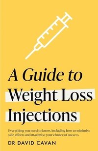 bokomslag Guide to Weight Loss Injections