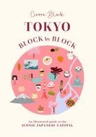 Cierra Block - Tokyo Block by Block, Inbunden. Tillgänglighet: Kommande