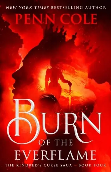Penn Cole - Burn of the Everflame, Häftad