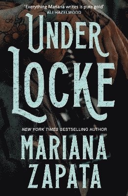 Mariana Zapata - Under Locke, Häftad