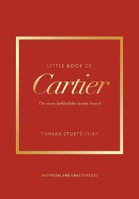 Tamara Sturtz-Filby - Little Book of Cartier, Inbunden