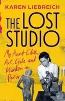 Karen Liebreich - Lost Studio, Häftad. Tillgänglighet: Kommande