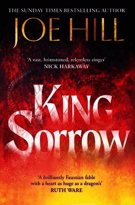 Joe Hill - King Sorrow, Inbunden