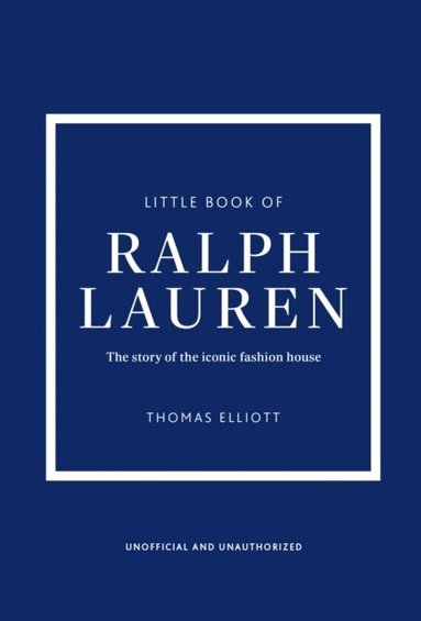 Thomas Elliott - Little Book of Ralph Lauren, Inbunden