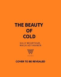 bokomslag Beauty of Cold