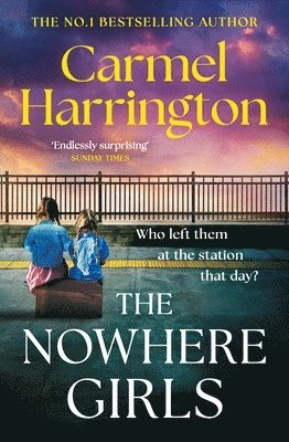 Carmel Harrington - Nowhere Girls, Inbunden