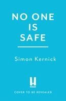 Simon Kernick - No One is Safe, Häftad