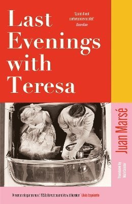 Juan Marsé, Juan Marse - Last Evenings with Teresa, Häftad