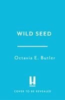 Octavia E. Butler - Wild Seed, Häftad