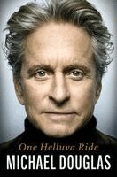 Michael Douglas - One Helluva Ride, Inbunden