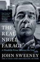 John Sweeney - The Real Nigel Farage, Inbunden