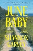 Shannon Garvey - June Baby, Häftad. Tillgänglighet: Lägg i varukorg