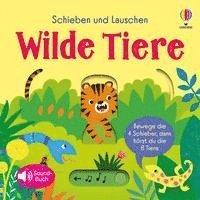 Schieben und Lauschen: Wilde Tiere 1