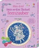 bokomslag Alles drin! Mein erstes Stickset: Feenzauber