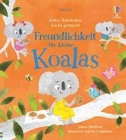 bokomslag Gutes Benehmen leicht gemacht: Freundlichkeit für kleine Koalas