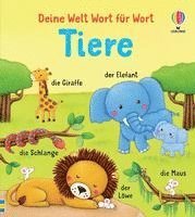 Deine Welt Wort für Wort: Tiere 1