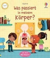 Katie Daynes - Was passiert in meinem Körper?, Kartonnage