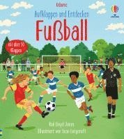 Aufklappen und Entdecken: Fußball 1