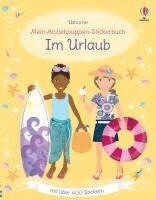 Lucy Bowman - Mein Anziehpuppen-Stickerbuch: Im Urlaub, Häftad