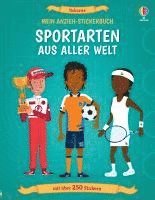 Mein Anzieh-Stickerbuch: Sportarten aus aller Welt 1