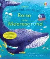 Anna Milbourne - Guck mal, wer da ist! Reise zum Meeresgrund, Kartonnage