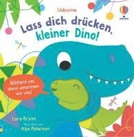 bokomslag Lass dich drücken, kleiner Dino!