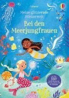 Meine glitzernde Stickerwelt: Bei den Meerjungfrauen, Häftad