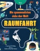 Die spannendsten Jobs der Welt: Raumfahrt 1