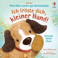 bokomslag Mein Alles-wieder-gut-Streichelbuch: Ich tröste dich, kleiner Hund!