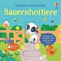 Schieben und Lauschen: Bauernhoftiere 1