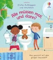 bokomslag Erstes Aufklappen und Verstehen: Alle müssen mal, und dann?