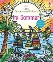 Mein Farbenzauber-Malbuch: Im Sommer, Häftad