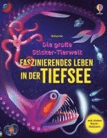 Alice James - Die große Sticker-Tierwelt: Faszinierendes Leben in der Tiefsee, Häftad