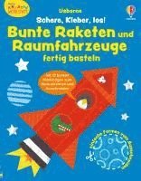 bokomslag Kleine Kreativ-Werkstatt: Schere, Kleber, los! Bunte Raketen und Raumfahrzeuge fertig basteln