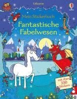 Kirsteen Robson - Mein Stickerbuch: Fantastische Fabelwesen, Häftad