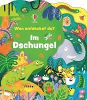 bokomslag Wen entdeckst du? Im Dschungel