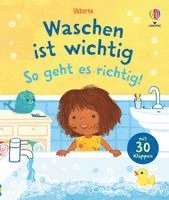Waschen ist wichtig - so geht es richtig!