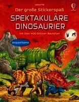 Der große Stickerspaß: Spektakuläre Dinosaurier