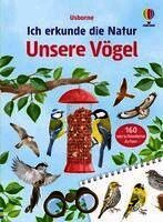 Ich erkunde die Natur: Unsere Vögel