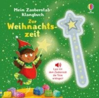 Sam Taplin - Mein Zauberstab-Klangbuch: Zur Weihnachtszeit, Inbunden