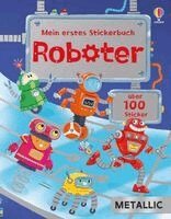 Alice Beecham - Mein erstes Stickerbuch METALLIC: Roboter, Häftad