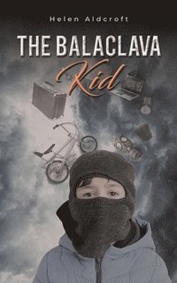 bokomslag The Balaclava Kid