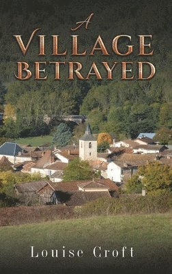 A Village Betrayed 1