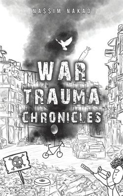 bokomslag War Trauma Chronicles