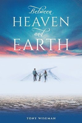 Between Heaven and Earth 1