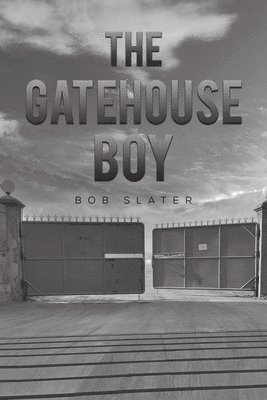 The Gatehouse Boy 1