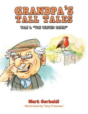 Grandpa's Tall Tales 1