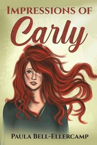 bokomslag Impressions of Carly