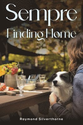 bokomslag Sempre: Finding Home