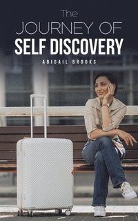 bokomslag The Journey of Self Discovery